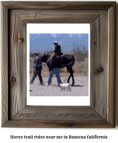 horse trail rides near me in Ramona, California